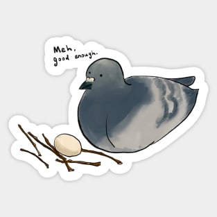 Meh, Good Enough: Pigeon and the Nest Sticker